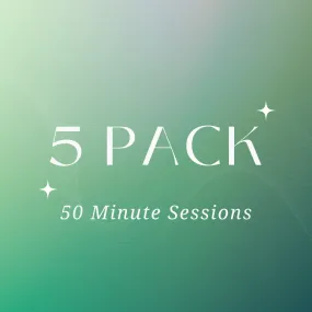 5-Pack - 50 Minute Sessions